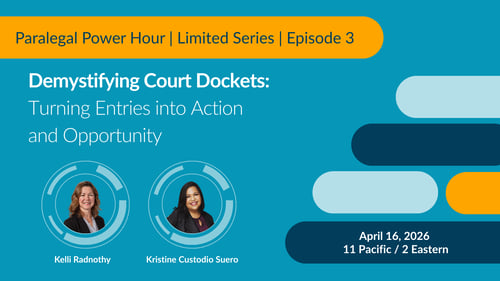 Demystifying Court Dockets: Turning Entries into Action and Opportunity