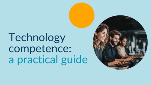 Technology competence: A practical guide